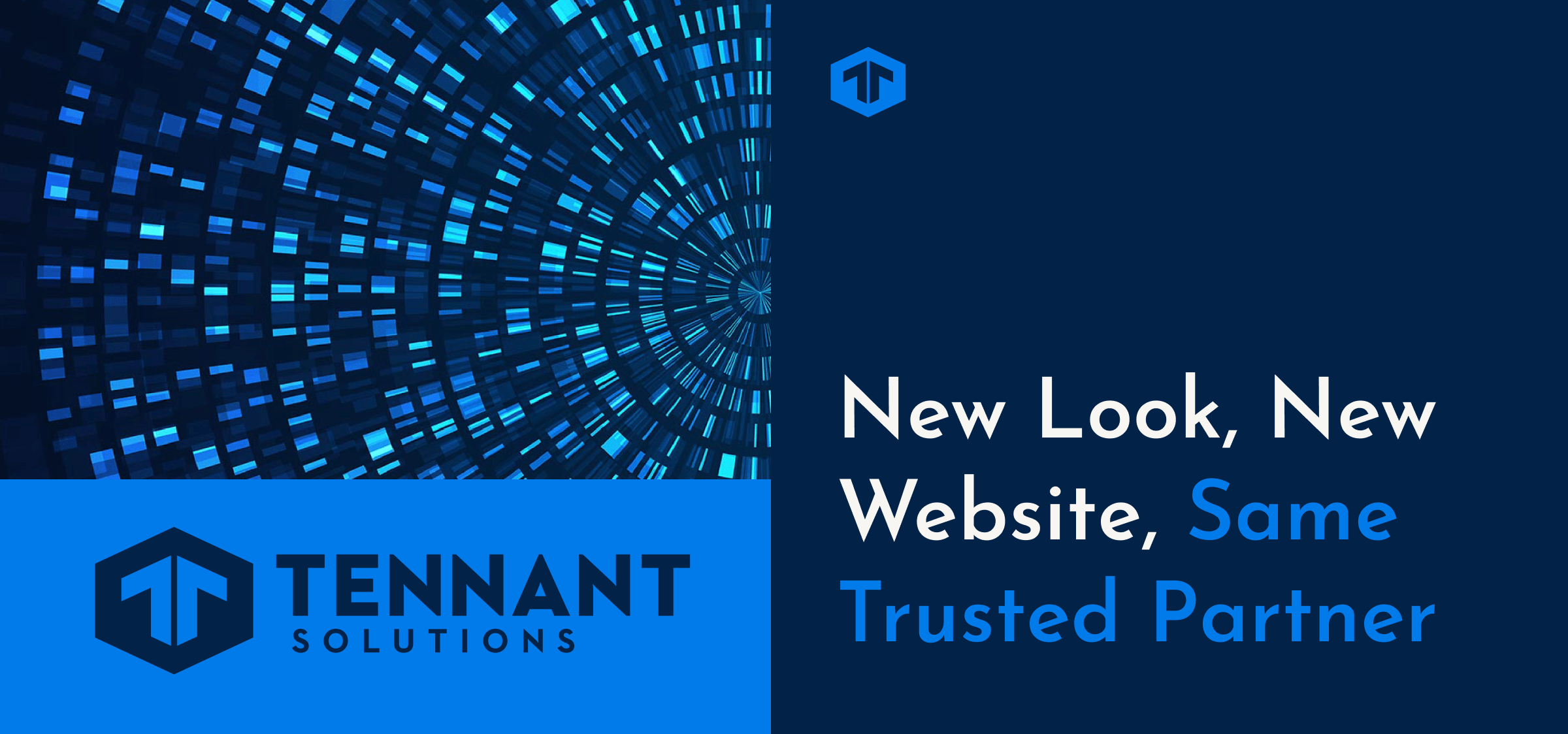 New Look, New Website, Same Trusted Partner
